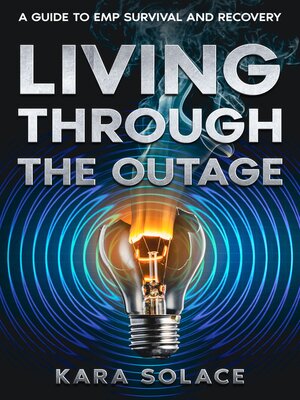 cover image of Living Through the Outage